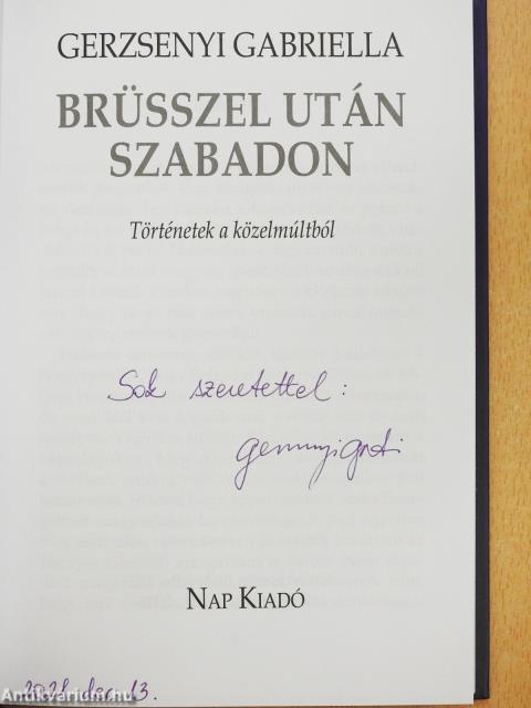 Brüsszel után szabadon (dedikált példány)