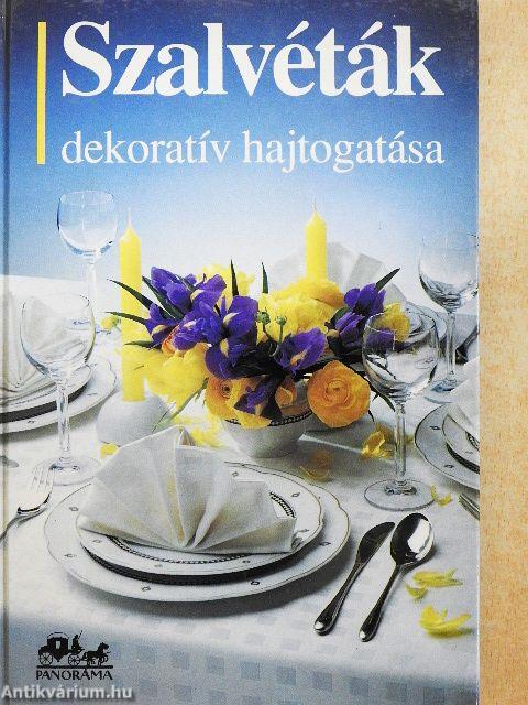 Szalvéták dekoratív hajtogatása