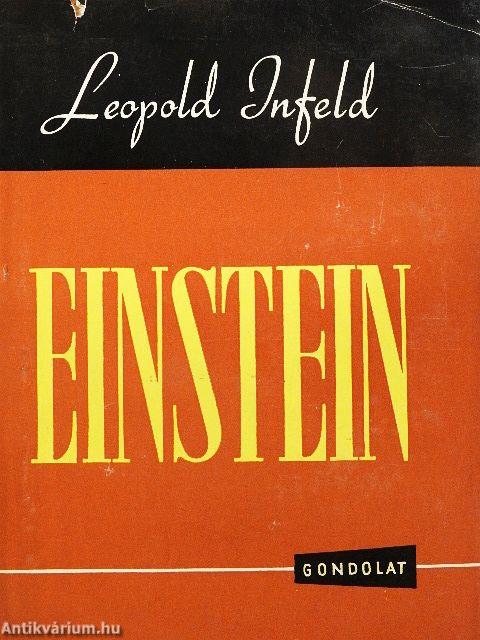 Einstein műve és hatása korunkra