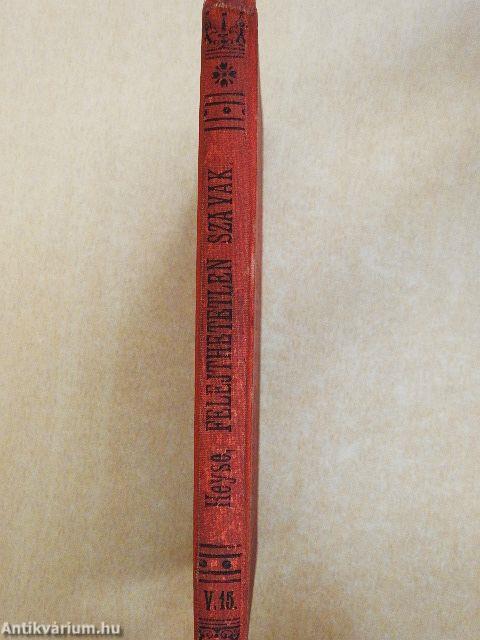 Felejthetetlen szavak/Megosztott szív