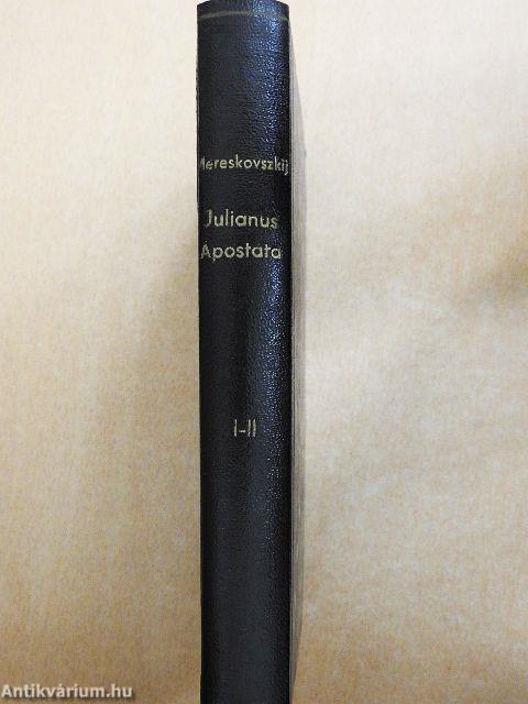 Julianus apostata I-II.