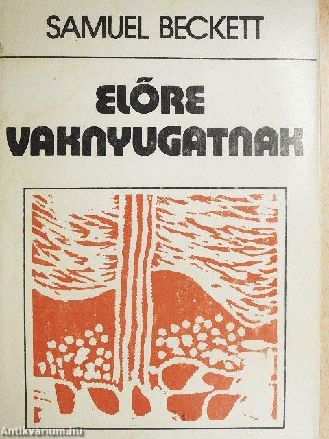 Előre vaknyugatnak