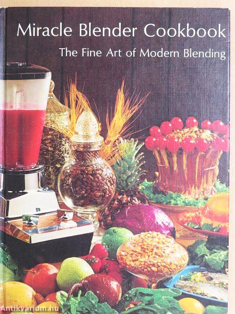 Miracle Blender Cookbook