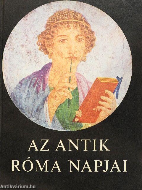 Az antik Róma napjai