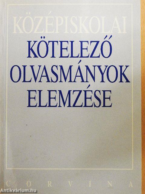 Középiskolai kötelező olvasmányok elemzése