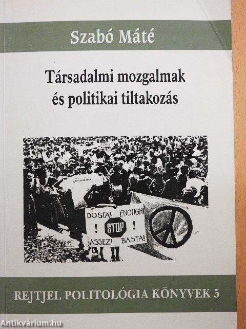 Társadalmi mozgalmak és politikai tiltakozás