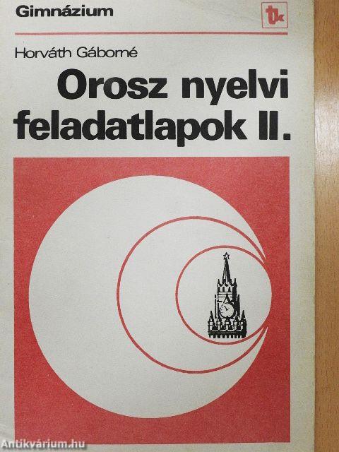 Orosz nyelvi feladatlapok II.