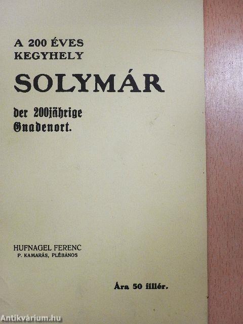 A 200 éves kegyhely - Solymár
