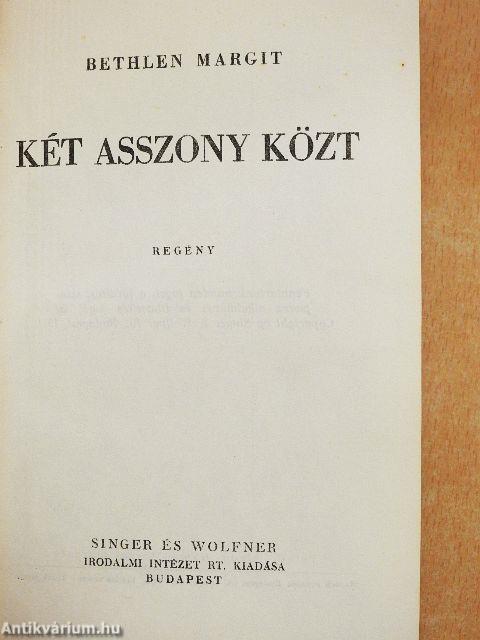 Két asszony közt