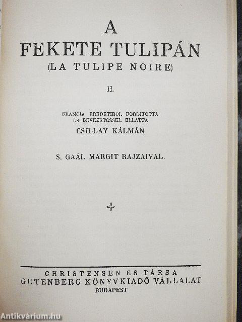 A fekete tulipán I-II.