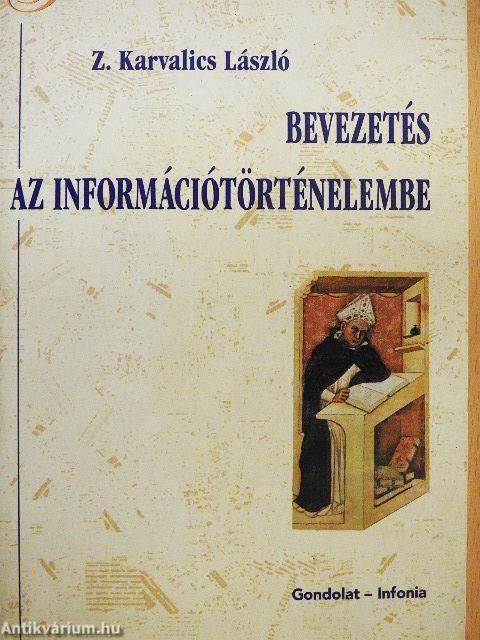 Bevezetés az információtörténelembe