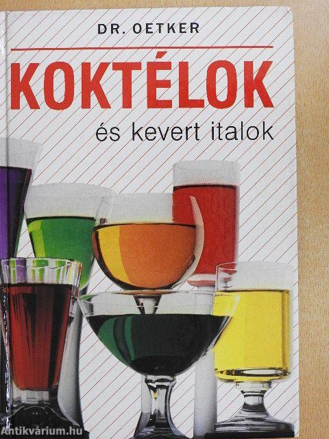 Koktélok és kevert italok