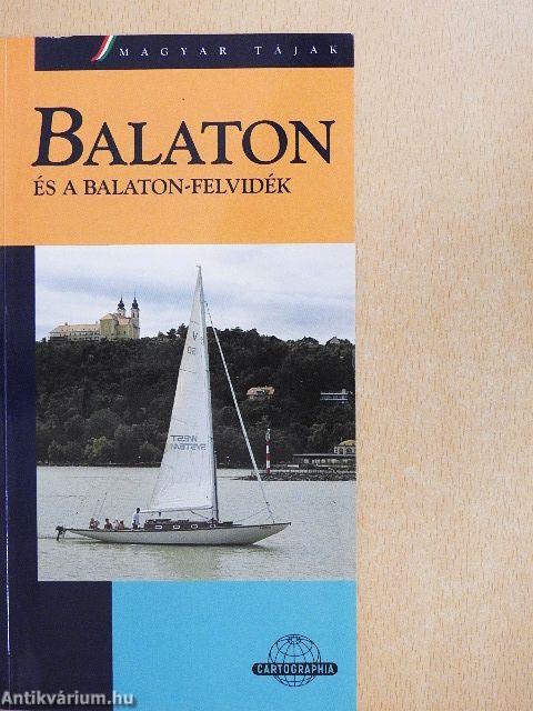 Balaton és a Balaton-felvidék