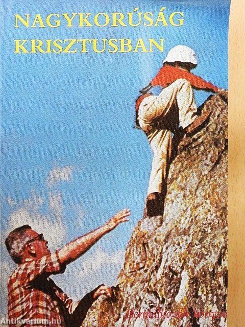 Nagykorúság Krisztusban