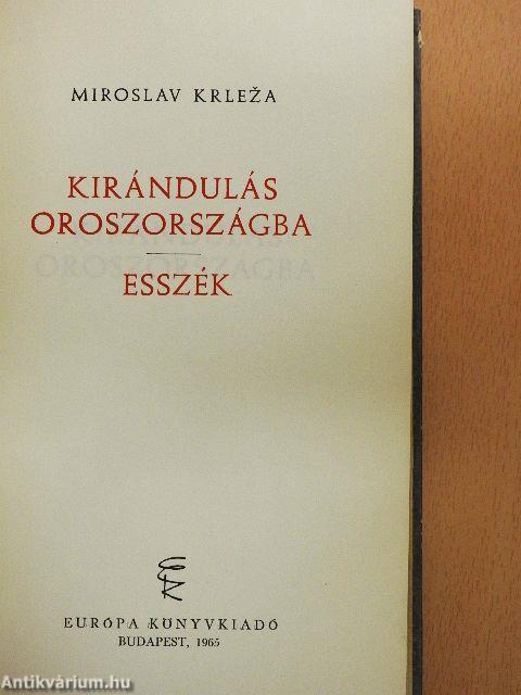 Kirándulás Oroszországba/Esszék