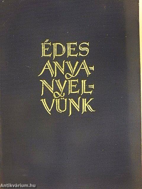 Édes anyanyelvünk