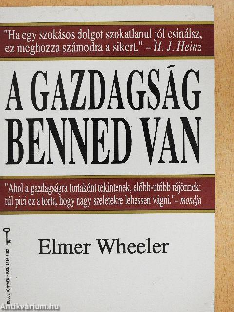 A gazdagság benned van