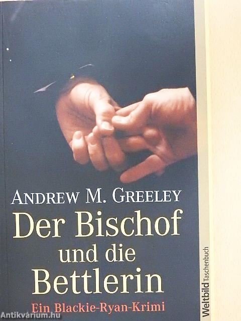 Der Bischof und die Bettlerin