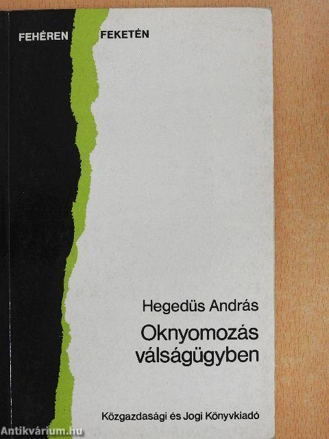 Oknyomozás válságügyben