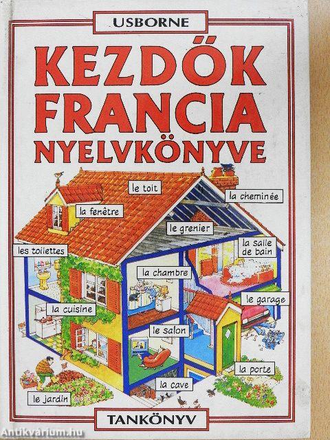 Kezdők francia nyelvkönyve