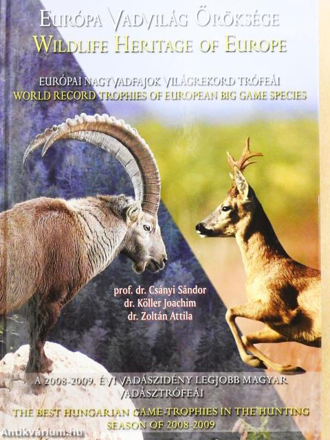 Európa Vadvilág Öröksége (dedikált példány)