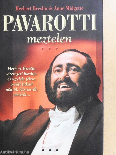 Pavarotti meztelen