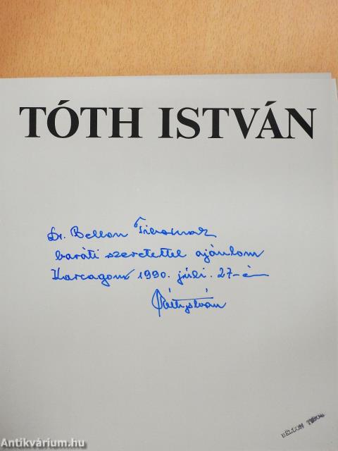 Tóth István (dedikált példány)