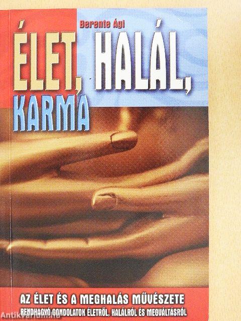 Élet, halál, karma