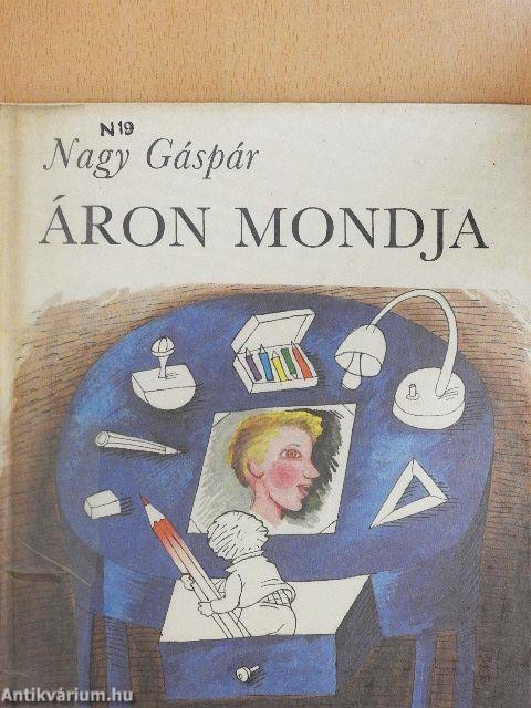 Áron mondja