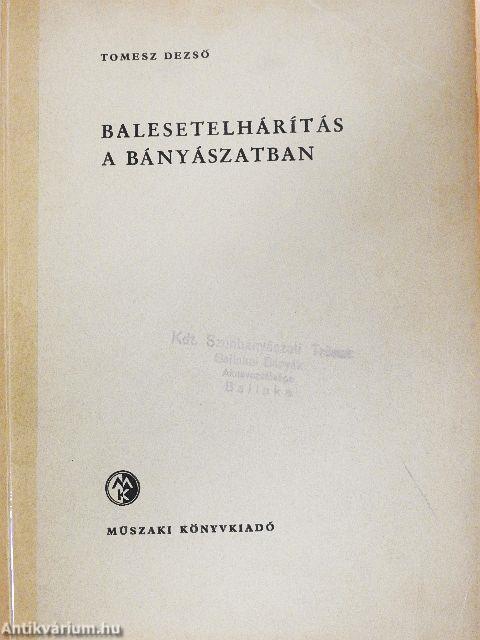 Balesetelhárítás a bányászatban