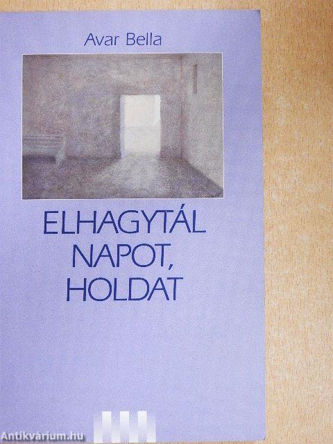 Elhagytál napot, holdat