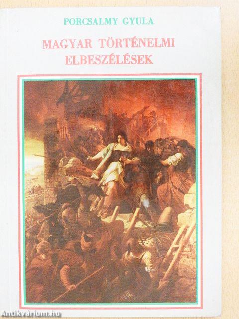 Magyar történelmi elbeszélések