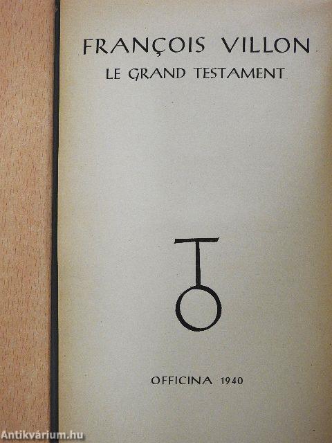 Francois Villon Nagy Testamentuma