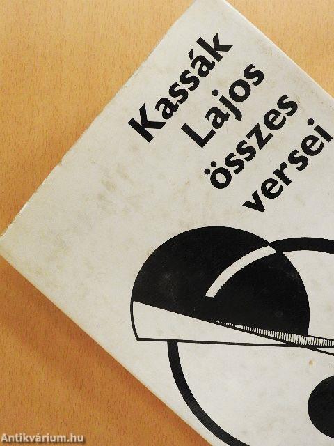 Kassák Lajos összes versei I-II.