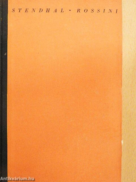 Rossini élete és kora