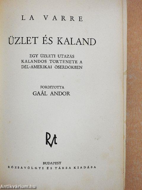 Üzlet és kaland