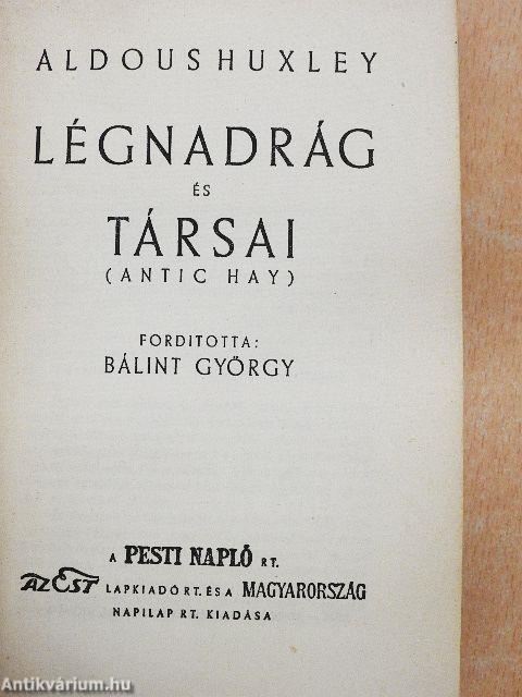 Légnadrág és társai