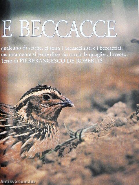 Caccia apertura Luglio 2000