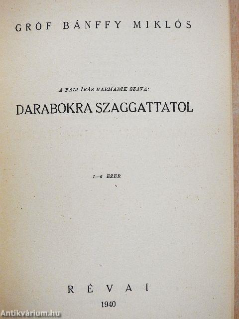 Darabokra szaggattatol