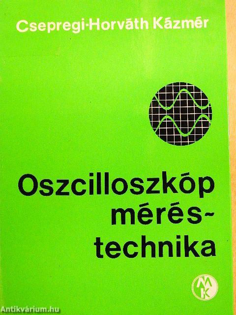 Oszcilloszkóp méréstechnika