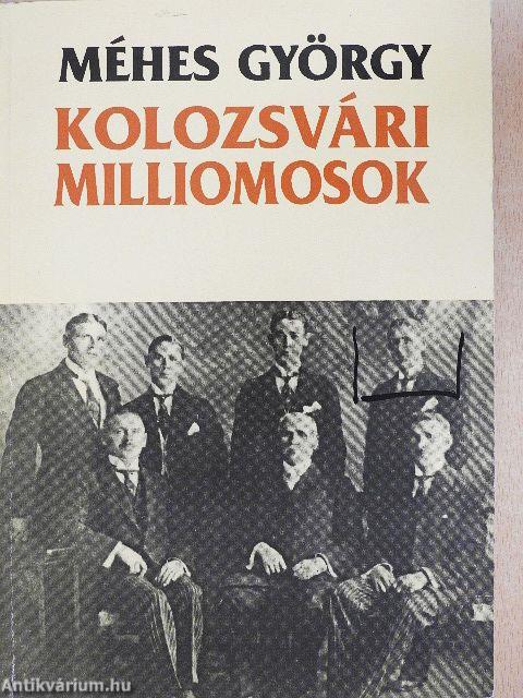 Kolozsvári milliomosok