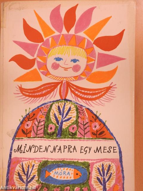 Minden napra egy mese (dedikált példány)