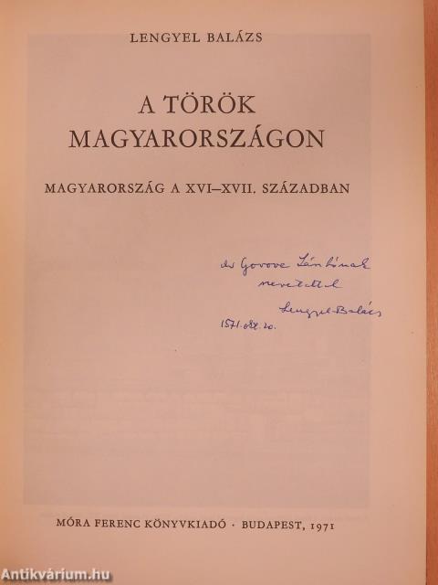 A török Magyarországon (dedikált példány)