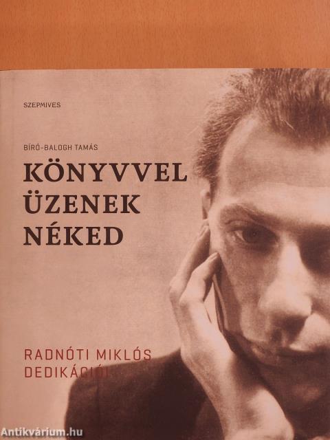 Könyvvel üzenek néked (dedikált példány) 