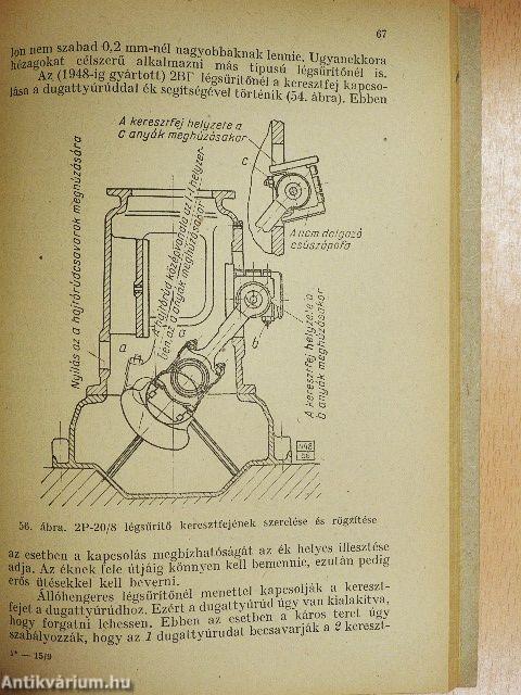 Bányászati légsűrítőtelepek és préslégvezetékek