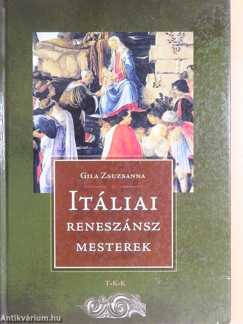 Itáliai reneszánsz mesterek