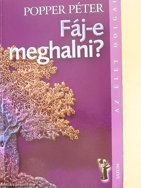 Fáj-e meghalni?