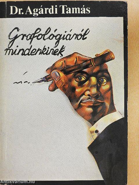 Grafológiáról mindenkinek