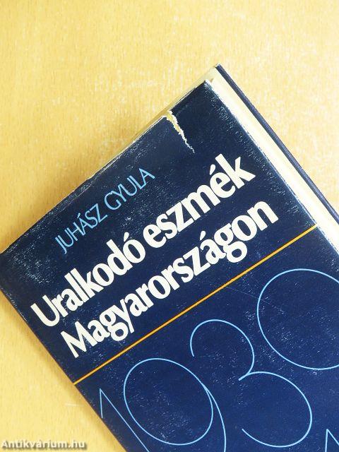 Uralkodó eszmék Magyarországon