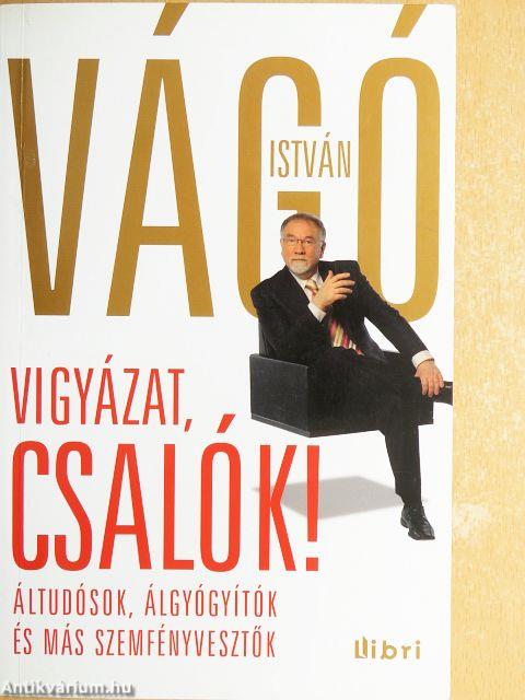 Vigyázat, csalók!